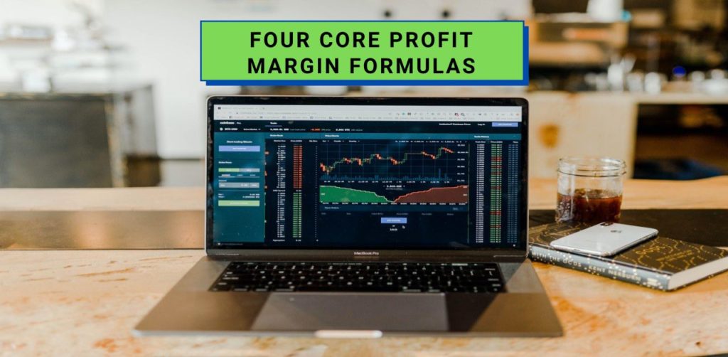 Four Core Profit Margin Formulas title with laptop displaying investing graphs